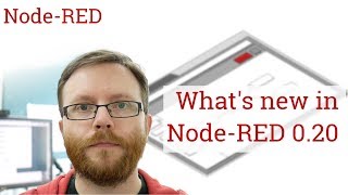 What's new in Node-RED 0.20