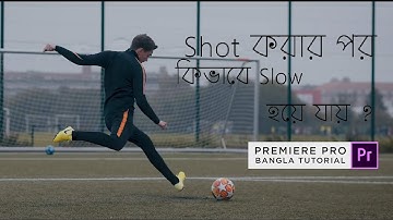 SLOW DOWN, FREEZE and REVERSE video with Speed ramping / Time remapping|Premiere Pro Bangla Tutorial