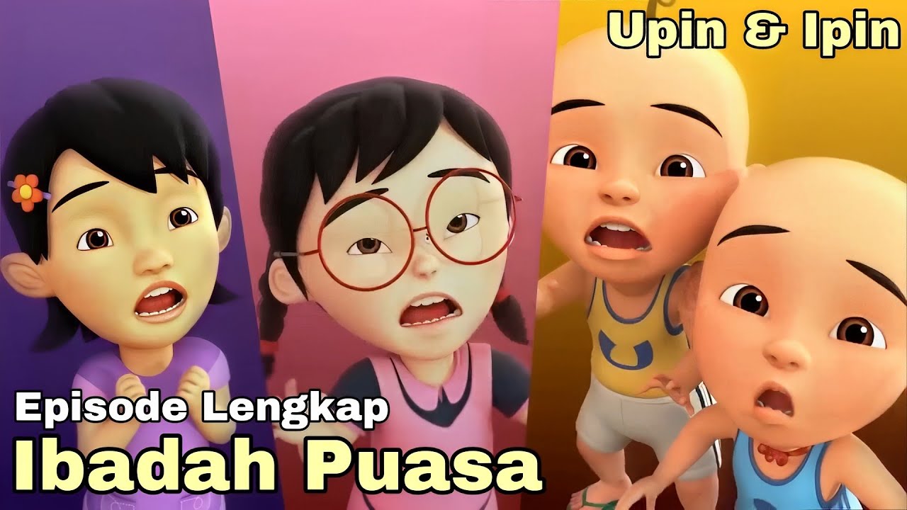 upin-ipin-musim-17-ibadah-puasa-episode-penuh-youtube