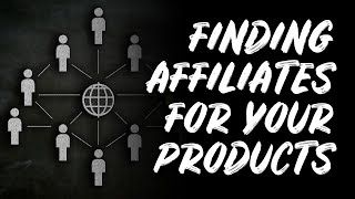 How to Find Affiliates to Promote YOUR Products & Services  The Income Stream Day 147