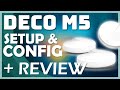 TP Link Deco M5 Router Wifi Mesh Setup & Config + Review