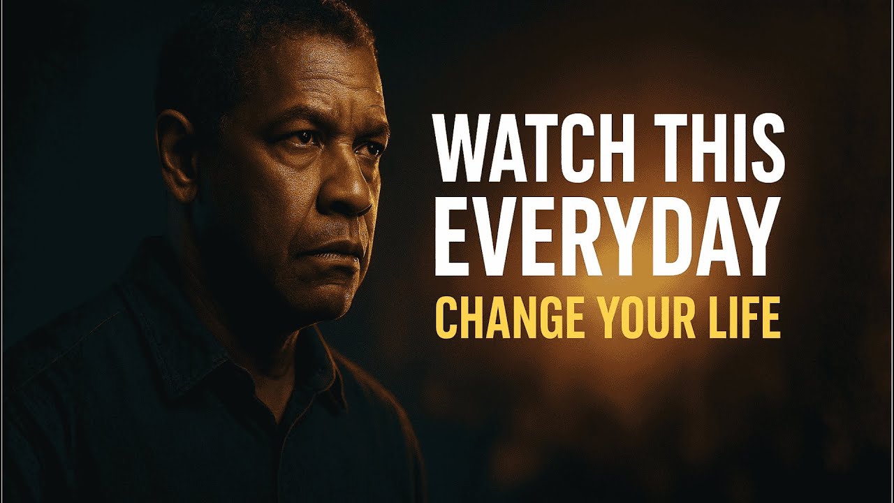 WATCH THIS EVERY DAY AND CHANGE YOUR LIFE | Denzel Washington ...