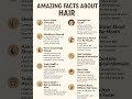 #HairFacts #AmazingHairFacts #HumanHair #HairScience #HairCare #HairGrowth #HairMyths #HairHealth