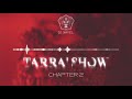 Tarra&#39;Show - Chapter 2