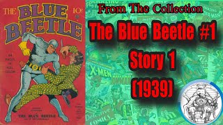 The Blue Beetle #1 (1939) story 1 @POCANJOE