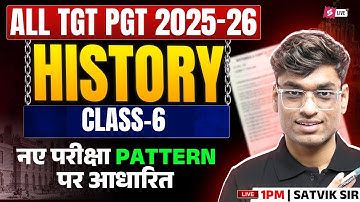 UP LT Grade, GIC Lecturer & EMRS TGT PGT History Classes 2025 | TGT PGT History By Satvik Sir