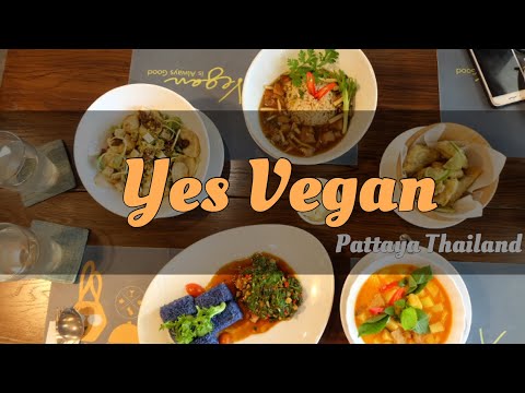 Yes Vegan Pattaya-Vegan&Veggie(เจ&มังสวิรัติ)