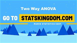 Two-Way ANOVA - free online tool