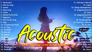 Best Of OPM Acoustic Love Songs 2024 Playlist 1257 ❤️ Top Tagalog Acoustic Songs Cover Of All Time