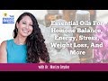 Essential Oils For Hormonal Mood Swings