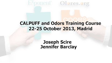 CALPUFF and Odours Training Course - 22-25 October 2013, in Madrid