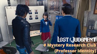 Last Mistery Research Club Mission (Professor Identity) ~ Lost Judgment School Stories
