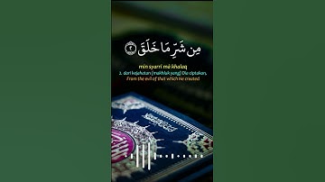 Thumbnail of 🛑Surat Al-Falaq Lengkap dengan Terjemahannya Bacaan Al Quran Merdu Salim Bahanan