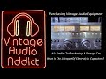 Buying Vintage Stereo - What To Expect When Purchasing Old Audio Equipment