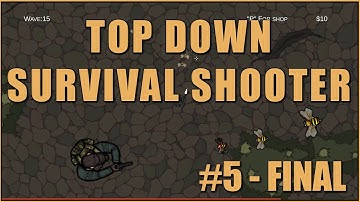 2D Top Down Survival Shooter Tutorial #5 Final | UI, Shop, Countdown