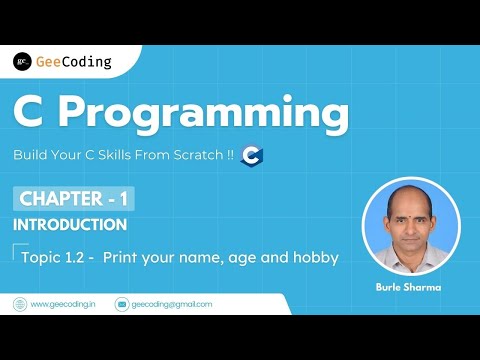 1.2 – Print Name, Age, and Hobby Using printf() | C Programming – Chapter 1: Introduction