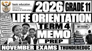 Details 2026 LIFE ORIENTATION GRADE 11 TERM 4 MEMO PREP LO GRADE 11 TERM 4 THUNDEREDUC 2026 Guide