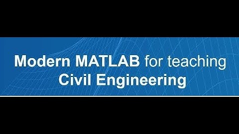 Matlab for Civil Engineers