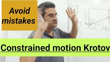 suggested krotov Constrained motion  Discussion on Krotov 1.19
