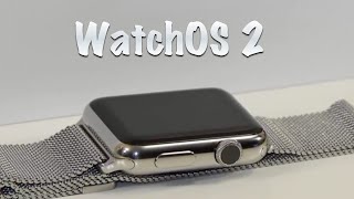 Top 5 Features of WatchOS 2 running on Apple Watch
