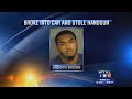 Police say Man Arrested in Valdosta for Stealing Gun from Car