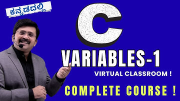 C in Kannada | Variables & Data Types | Complete Basics to Mastery Series