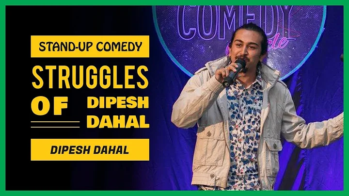 Struggle of Dipesh Dahal | Stand-up Comedy by Dipe...