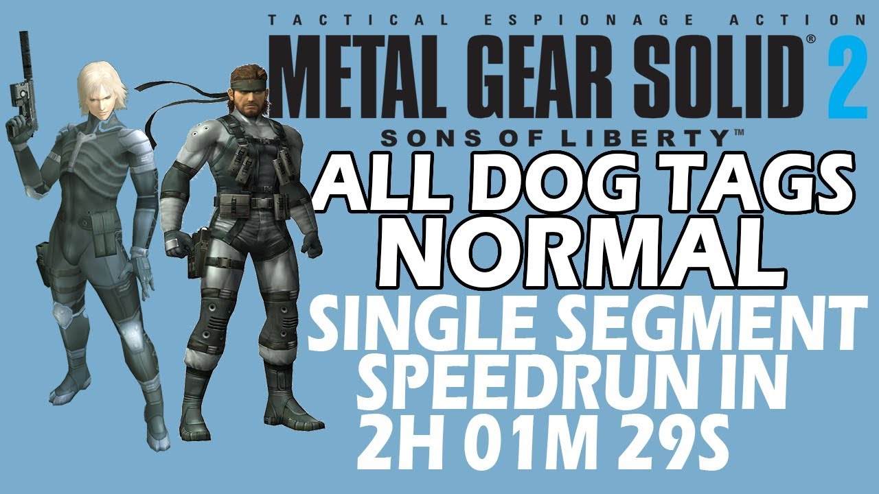 MGS2 All Dog Tags Normal No Saves Speedrun in 2h 01m 29s YouTube