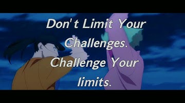 𝘾𝙝𝙖𝙡𝙡𝙚𝙣𝙜𝙚 𝙔𝙤𝙪𝙧 𝙡𝙞𝙢𝙞𝙩𝙨