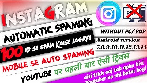 INSTAGRAM AUTO SPAMING 2023 | INSTAGRAM NONSTOP SPAMING 2023| HOW TO SET AUTO SPAM ON INSTAGRAM