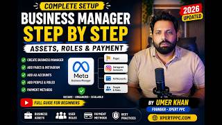 Meta Business Manager Complete Setup 2026 | Assets, Roles & Payment Methods screenshot 2