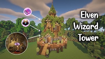 How To Build A Elven Tower | Tutorial + Interior