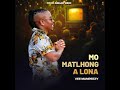 VEE MAM.ZY - MO MATLHONG A LONA Mp3 Song