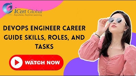 DevOps Engineer Career Guide Skills, Roles, and Tasks
