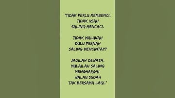 Melupakan Mantan   Kata Kata Bijak Part 6 #shortsfeed #short