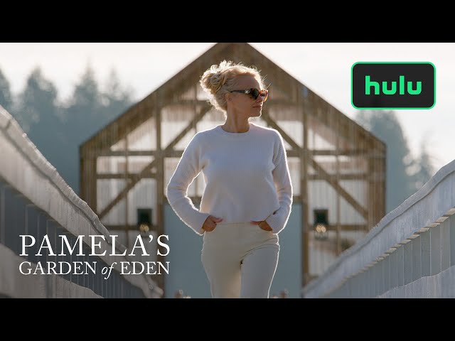 Pamela’s Garden of Eden Season 2 | Official Trailer | Hulu class=