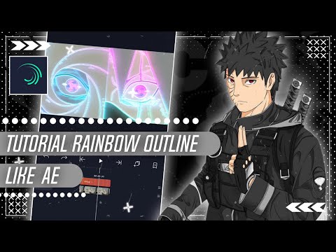 TUTORIAL RAINBOW OUTLINE - ALIGHT MOTION