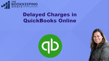 How to Record Delayed Charged in QuickBooks Online.