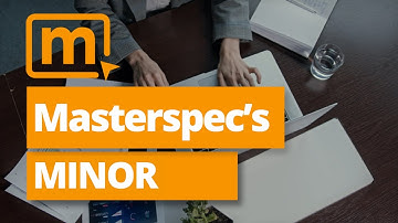 Masterspec Minor Library | How To Use Minor
