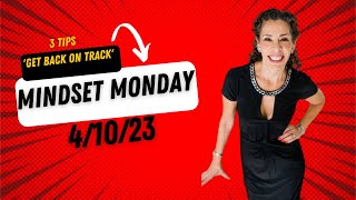 Mindset Monday: April 10, 2023