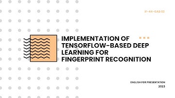 Tensor Flow-Based Deep Learning Implementation for Fingerprint Recognition