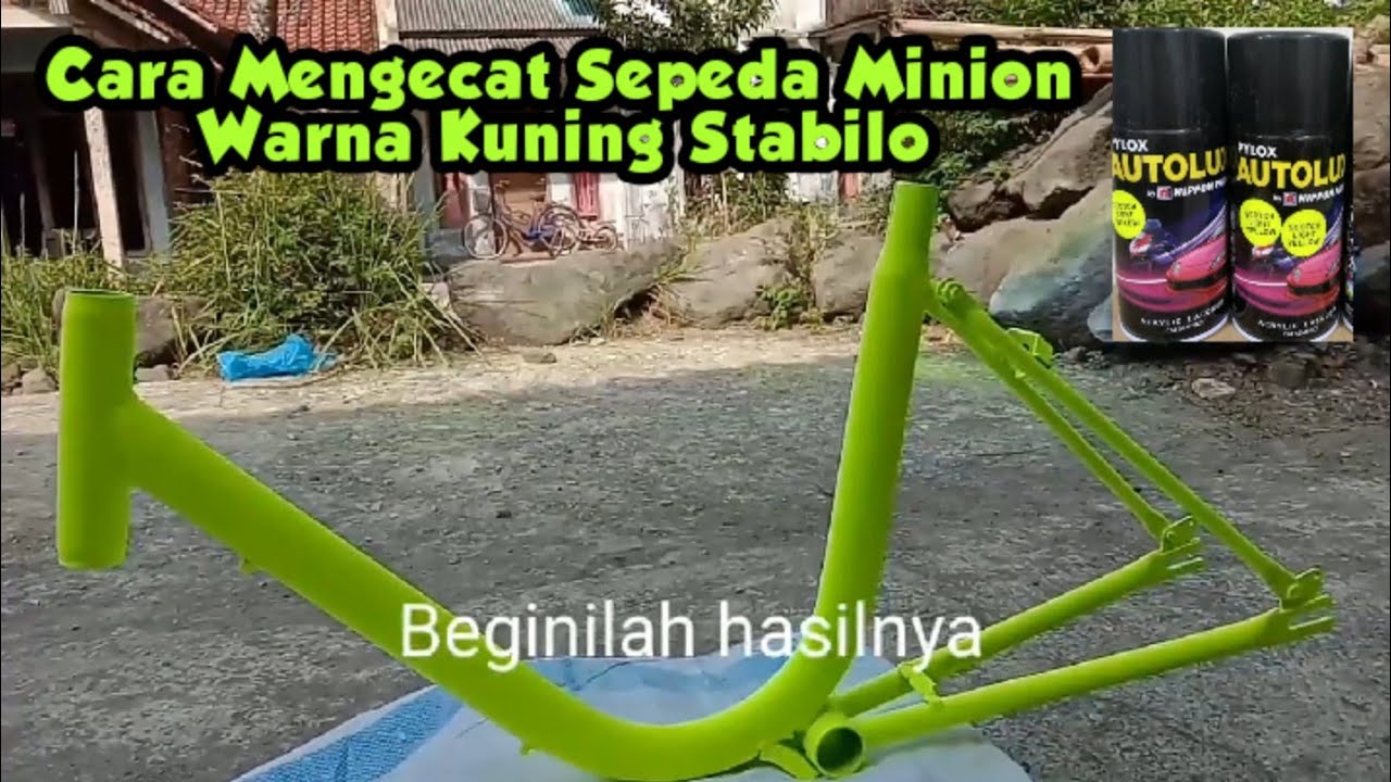 CARA MENGECAT SEPEDA MINION WARNA STABILO  HARGA  MURAH 