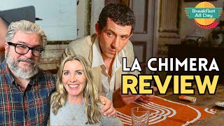 LA CHIMERA Movie Review | Josh O'Connor | Isabella Rossellini | Neon