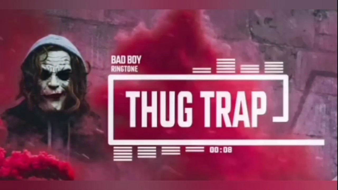 Bad boy ringtone thug trap (download link in description) YouTube
