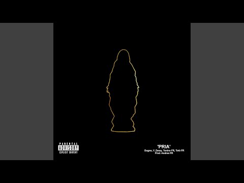 Pria (feat. Dugno, Y. Zeezy, Tonino FR, Totò FR & Andree FR)