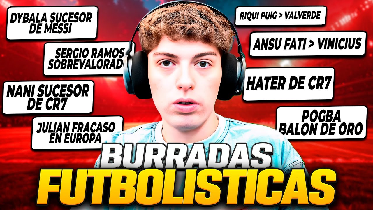 30 BURRADAS FUTBOLISTICAS QUE ALGUNA VEZ SE DIJERON: TIENE PERDON???