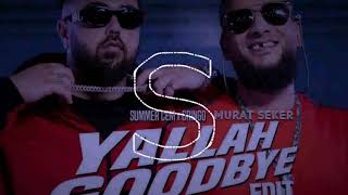 Summer Cem x Gringo - Yallah Goodbye ( Murat Seker ) Club Edit Resimi