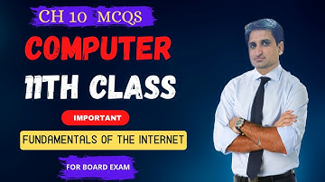 11th Class Computer CH 10 Important MCQs | Internet MCQs | 1st Year Computer Science | Coding Fact