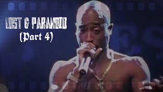 2Pac - Lost & Paranoid [Part 4] (New 2020 Remix)