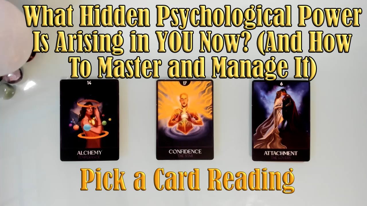 THE POWER OF YOUR PSYCHOLOGY - WHAT HIDDEN ABILITY IS ARISING? PICK A CARD